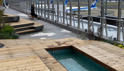 成田空港第一ターミナルの展望デッキが大変身｜足湯・飛行機撮影・くつろぎ空間を体験してきました